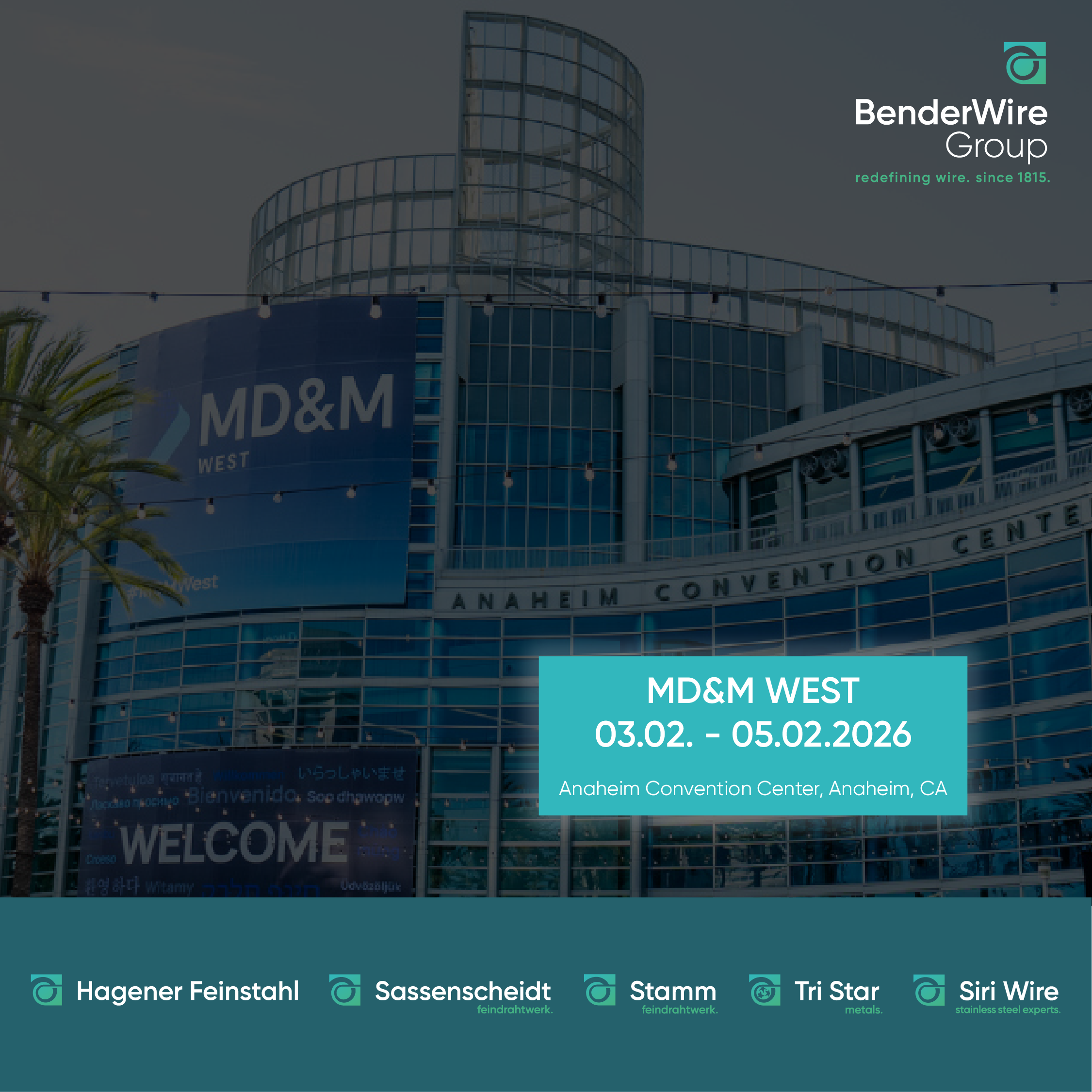 BenderWire Group auf der MD&M West 2026 in Anaheim